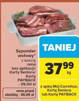 Carrefour Market Szponder wołowy z kością oferta
