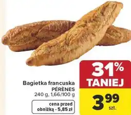 Carrefour Market Bagietka francuska PÉRÈNES oferta