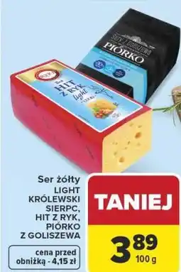 Carrefour Market Ser żółty LIGHT KRÓLEWSKI SIERPC, HIT Z RYK, PIÓRKO Z GOLISZEWA oferta