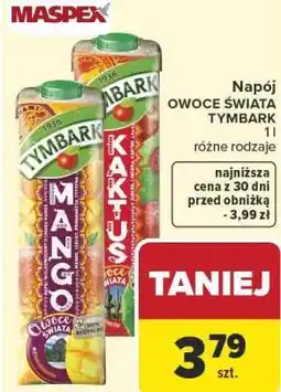 Carrefour Market Napój OWOCE ŚWIATA TYMBARK 1 l różne rodzaje oferta