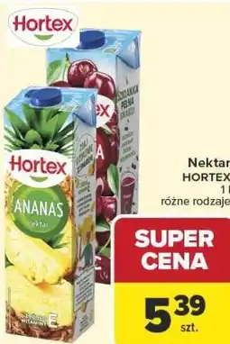 Carrefour Market Nektar HORTEX 1 l różne rodzaje oferta