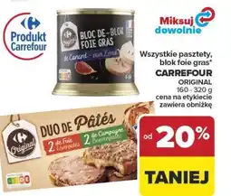 Carrefour Market Wszystkie pasztety, blok foie gras* CARREFOUR ORIGINAL oferta