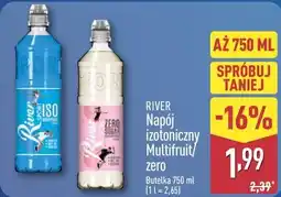 ALDI RIVER Napój izotoniczny Multifruit/zero Butelka oferta