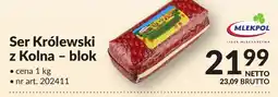 Makro Ser Królewski z kołina - blok Mlekpol oferta
