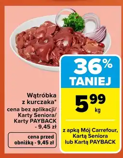 Carrefour Wątróbka Carrefour oferta