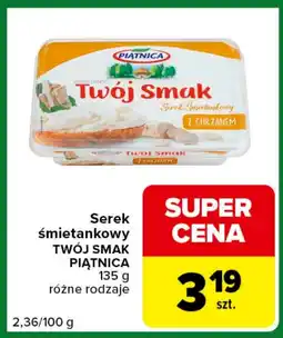 Carrefour Express Serek śmietankowy Piątnica oferta