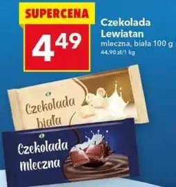 Lewiatan Czekolada Lewiatan mleczna, biała oferta