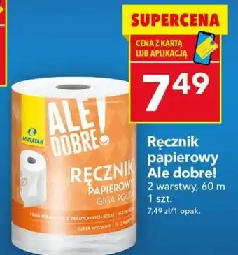 Lewiatan Ręcznik papierowy Ale dobre! oferta