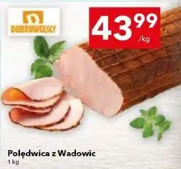 Lewiatan DOBROWOLSCY Polędwica z Wadowic oferta