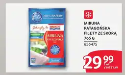 Selgros Miruna patagonska filety ze skórą oferta