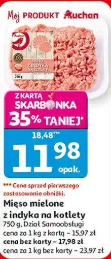 Auchan Mięso mielone z indyka na kotlety oferta