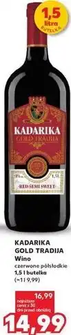 Kaufland Wino Kadarika Gold Tradija oferta