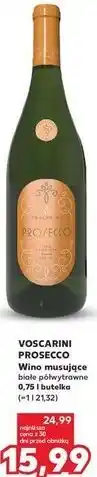 Kaufland VOSCARINI PROSECCO Wino musujące białe półwytrawne oferta