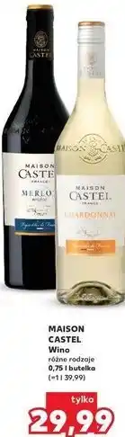Kaufland MAISON CASTEL Wino różne rodzaje oferta