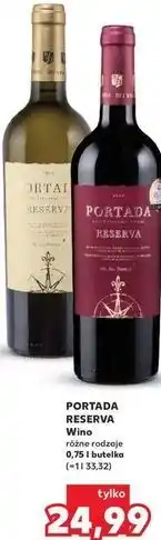 Kaufland PORTADA RESERVA Wino różne rodzaje oferta