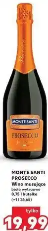Kaufland MONTE SANTI PROSECCO Wino musujące białe wytrawne 0,75 l butelka oferta