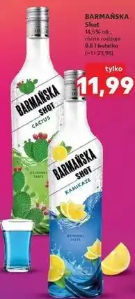 Kaufland BARMAŃSKA Shot oferta