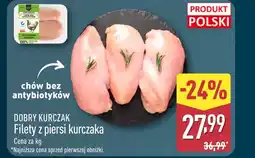 ALDI Filet z piersi kurczaka Dobry Kurczak oferta
