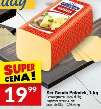 Twój Market Ser Gouda Polmlek oferta