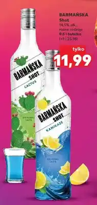 Kaufland Shot Barmańska różne rodzaje oferta