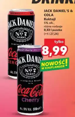 Kaufland Koktajl Jack Daniel's & Cola różne rodzaje oferta