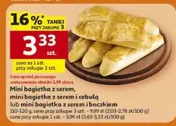 Auchan Mini bagietka z serem, mini bagietka z serem i cebulą lub mini bagietka z serem i boczkiem oferta