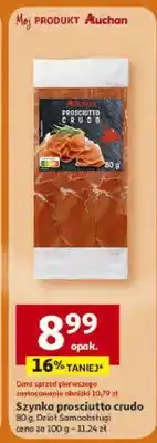 Auchan Szynka prosciutto crudo Dział Samoobsługi oferta