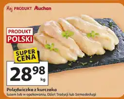 Auchan Polędwiczka z kurczaka luzem lub w opakowaniu oferta