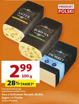 Auchan Ser z Goliszewa: Boryna, Antek, Jagna lub Piórko Śląsko Wąsowe oferta