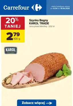 Carrefour Szynka bogny oferta