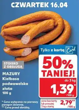 Kaufland MAZURY Kiełbasa podwawelska złota oferta