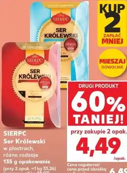 Kaufland SIERPC Ser Królewski w plastrach, różne rodzaje 135 g opakowanie oferta