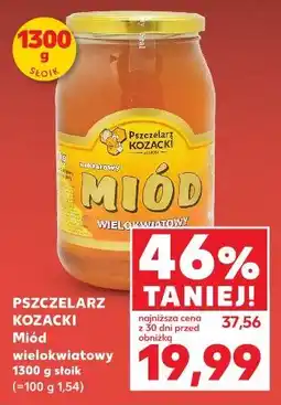 Kaufland PSZCZELARZ KOZACKI Miód wielokwiatowy 1300 g słoik oferta
