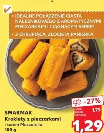 Kaufland SMAKMAK Krokiety z pieczarkami i serem Mozzarella oferta