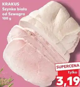 Kaufland KRAKUS Szynka biała od Szwagra oferta