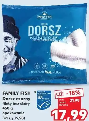 Kaufland FAMILY FISH Dorsz czarny filety bez skóry oferta
