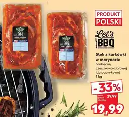 Kaufland Stek z karkówki w marynacie barbecue, czosnkowo-ziołowej lub paprykowej Let's BBQ oferta