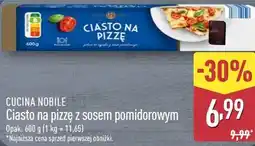 ALDI CUCINA NOBILE Ciasto na pizzę z sosem pomidorowym oferta