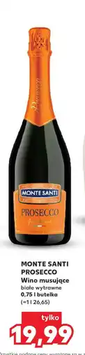 Kaufland MONTE SANTI PROSECCO oferta