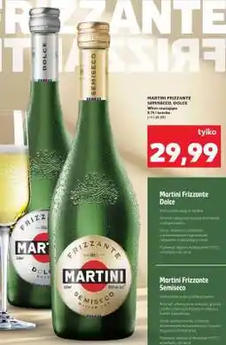 Kaufland MARTINI FRIZZANTE SEMISECCO, DOLCE oferta