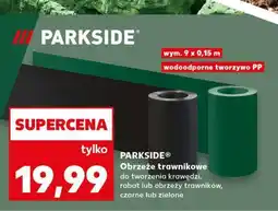 Kaufland PARKSIDE Obrzeże trawnikowe oferta