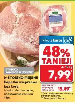 Kaufland Łopatka wieprzowa bez kości oferta