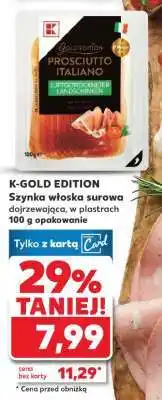 Kaufland K-GOLD EDITION Szynka włoska surowa dojrzewająca, w plastrach 100 g opakowanie oferta