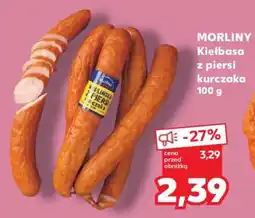 Kaufland MORLINY Kiełbasa z piersi kurczaka 100 g oferta