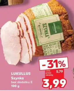 Kaufland LUKULLUS Szynka bez dodatku E 100 g oferta