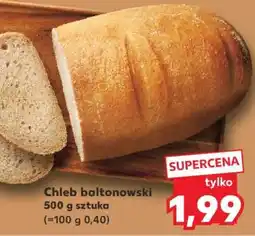 Kaufland Chleb baltonowski oferta