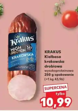Kaufland KRAKUS Kiełbasa krakowska drobiowa wysokoproteinowa 250 g opakowanie oferta