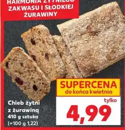 Kaufland Chleb żytni z żurawiną oferta