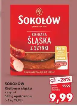 Kaufland SOKOŁÓW Kiełbasa śląska z szynki oferta