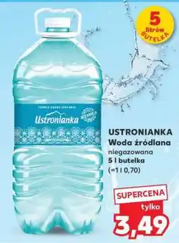 Kaufland USTRONIANKA Woda źródlana niegazowana 5 l butelka oferta